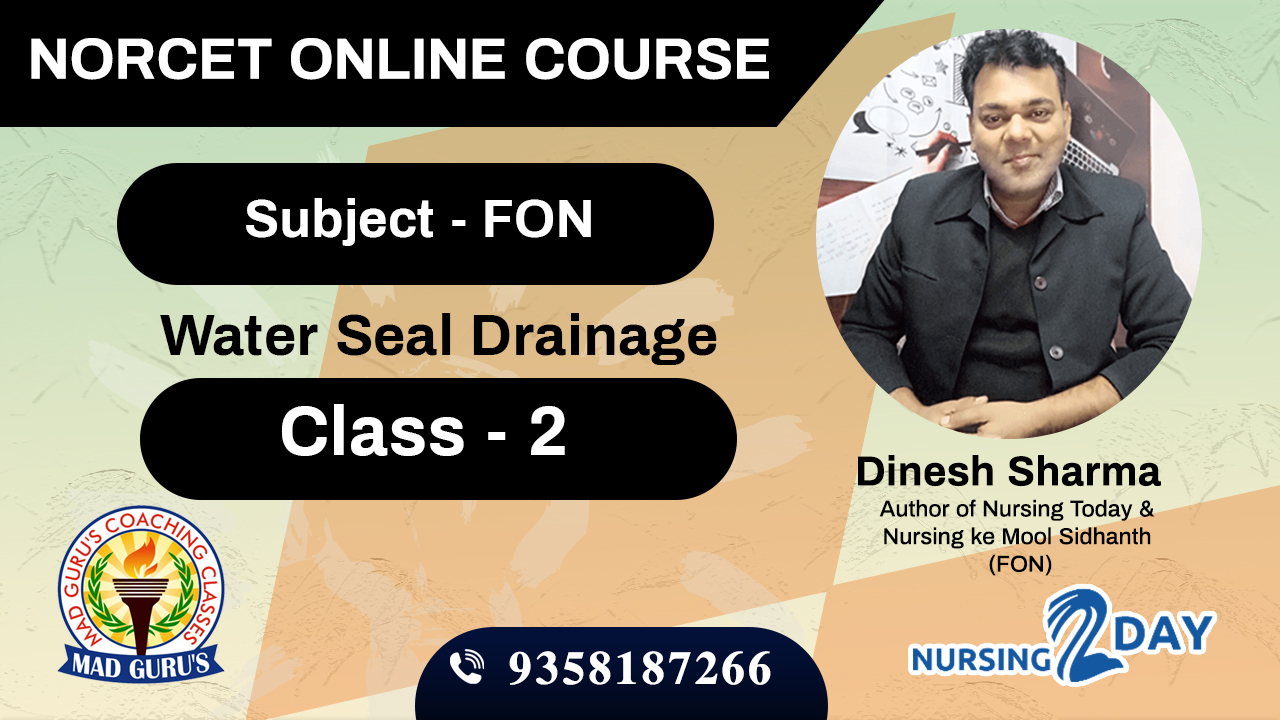 Topic-Water seal drainage, Part-2